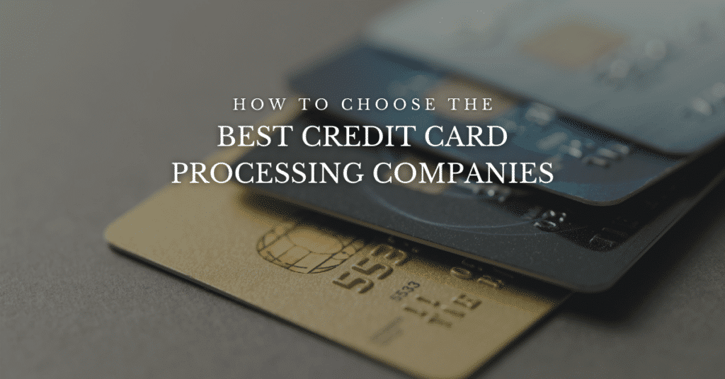 Credit Card Processing Companies