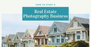 Real Estate Photography Business