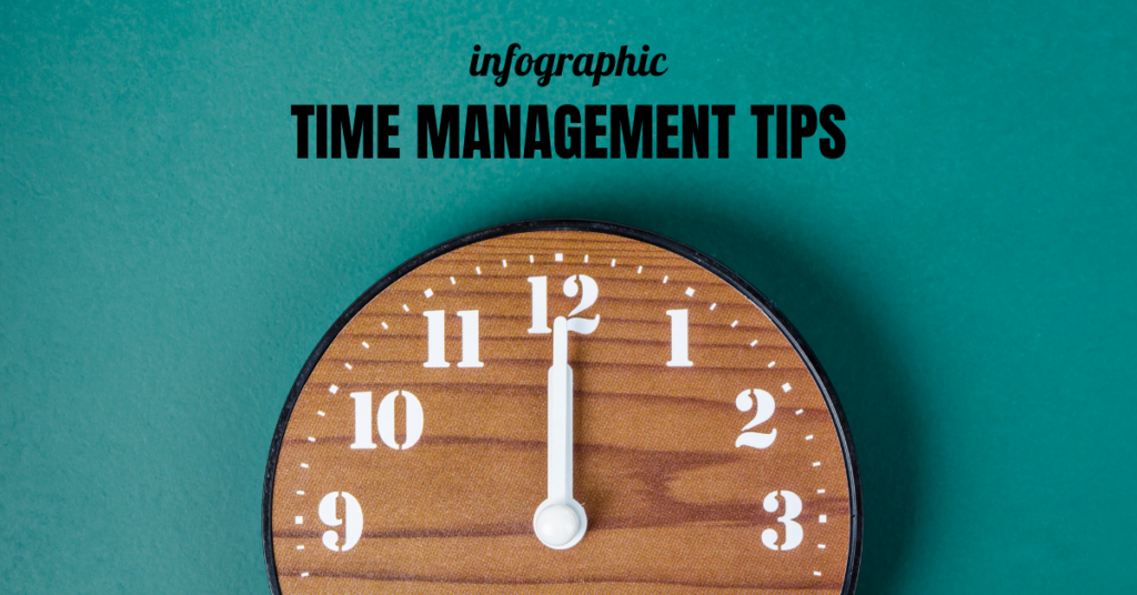 Time Management Tips Infographic