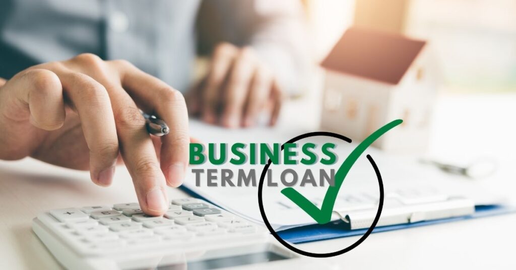 Business Term Loan