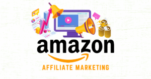 Amazon Affiliate Marketing